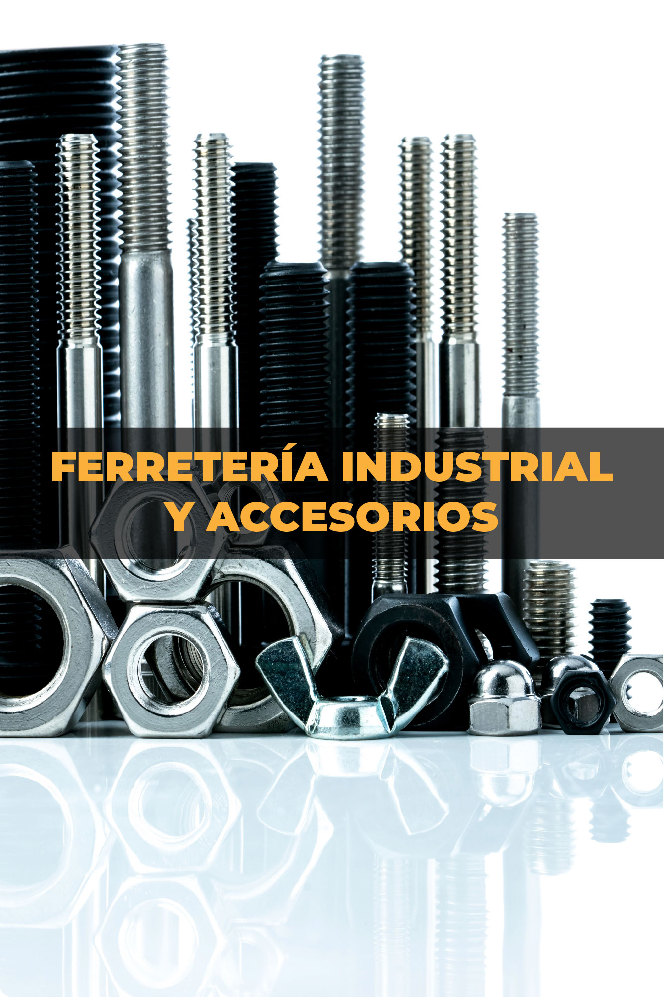 ferreteria industrial y accesorios